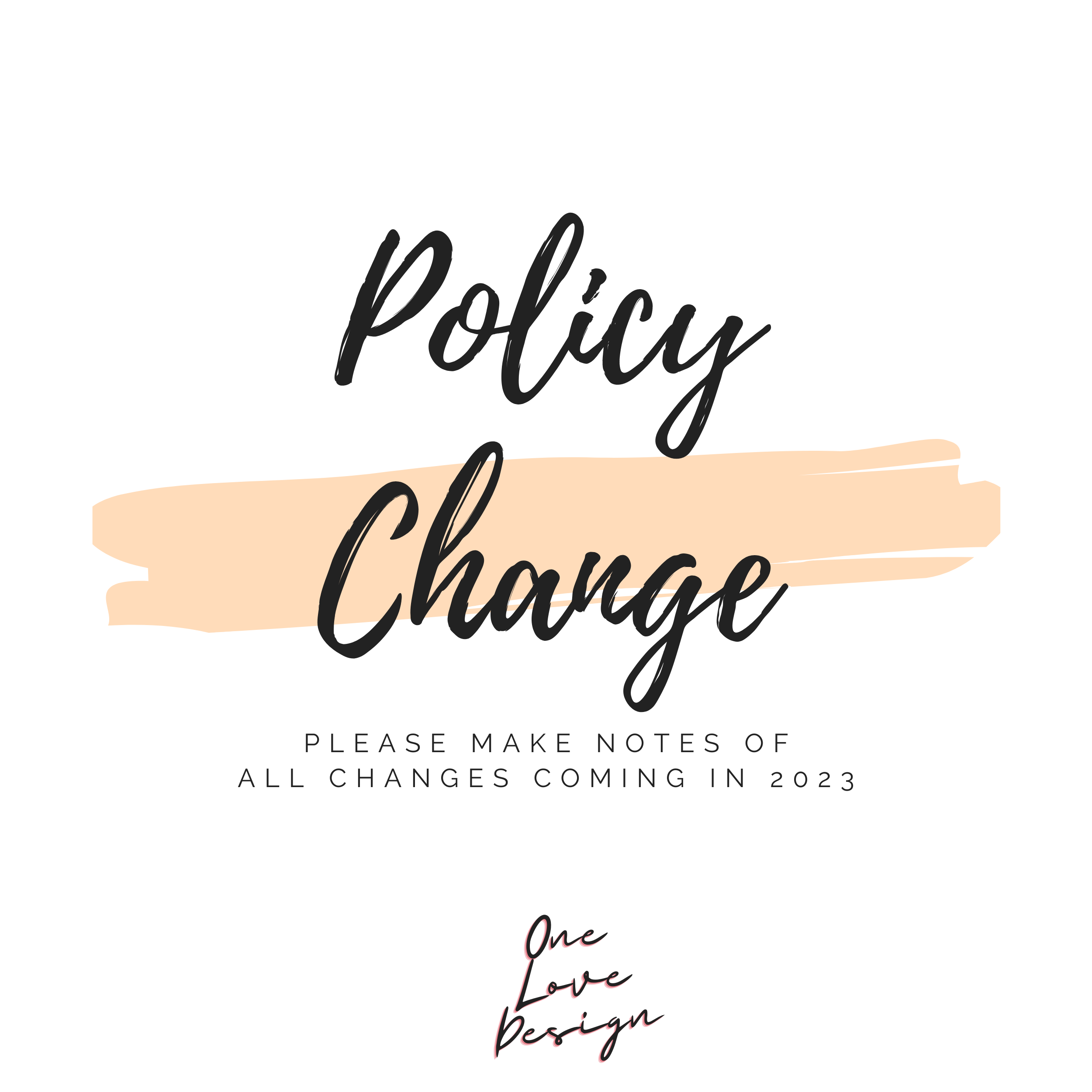 One Love Design Product Policy