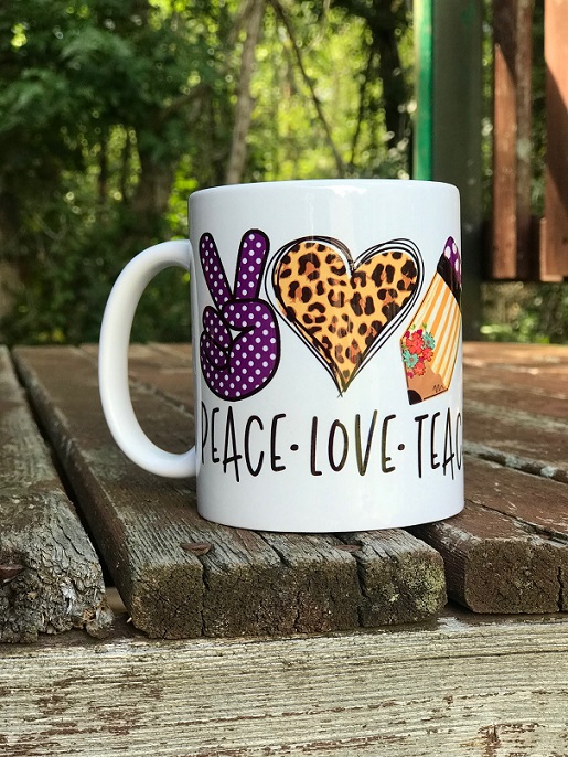 Peace Love Teach Sublimation Coffee Cup