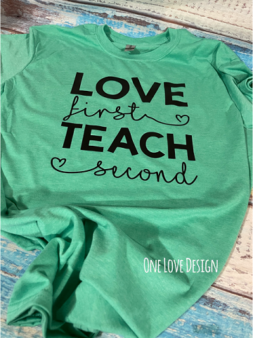 Love First Teach Second