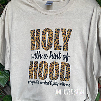 Holy with a hint of hood sublimation tee