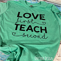 Love First Teach Second